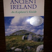 Ancient Ireland: An Explorer's Guide , снимка 1 - Други - 32804524