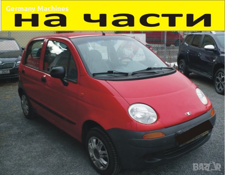 ЧАСТИ за ДЕУ Матис 1998-2005г. Daewoo Matiz, бензин, 800куб, 37kW, 50kс., снимка 1