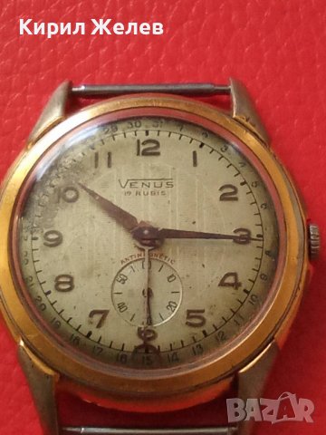 VENUS 19 RUBIS - ANTIMAGNETIC SWISS MADE Стар ПОЗЛАТЕН РЯДЪК Мех. МАРКОВ ВИНТИДЖ ЧАСОВНИК 29114, снимка 6 - Антикварни и старинни предмети - 37322833
