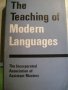 The Teaching of Modern Languages, снимка 1 - Ученически пособия, канцеларски материали - 42006592