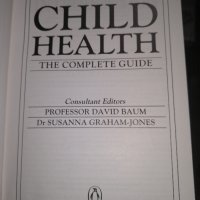 CHILD HEALTH - the complete guide; Medicine de reeducation et readaptation - за медицински лица , снимка 3 - Специализирана литература - 44014531