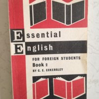 Essential english for foreign students - Book 2 by C. E. Eckersley, снимка 1 - Чуждоезиково обучение, речници - 27091089