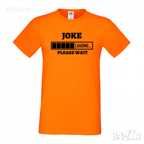 Мъжка тениска Joke Loading,Loading,Please wait,батерия,Изненада,Подарък, снимка 8 - Тениски - 36419280
