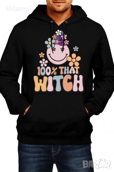 Мъжки Суитчър/Суитшърт 100 percent that,Halloween,Хелоуин,Празник,Забавление,Изненада,Обичаи,, снимка 1