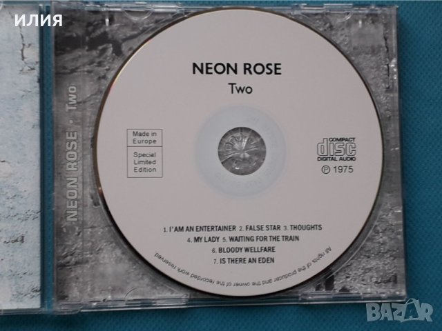 Neon Rose – 1974 - Two(Hard Rock), снимка 4 - CD дискове - 43016385