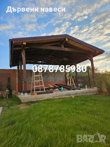Дървени навеси тераси беседки , снимка 6 - Ремонти на покриви - 49724140