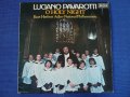 грамофонни плочи Luciano Pavarotti - O holly night, снимка 1