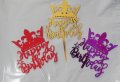 Happy Birthday с корона 3 цвята твърд Акрил топер за торта украса, снимка 1 - Други - 26605207