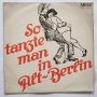 Ballhausorchester Kurt Beyer ‎– So Tanzte Man In Alt-Berlin - немска музика