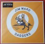 Jim Ward – Daggers - грамофонна плоча, снимка 1 - Грамофонни плочи - 35087654
