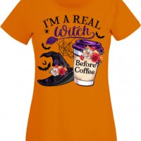 Дамска тениска I'm A Real Witch Before Coffee,Halloween,Хелоуин,Празник,Забавление,Изненада,Обичаи,, снимка 7 - Тениски - 38146816