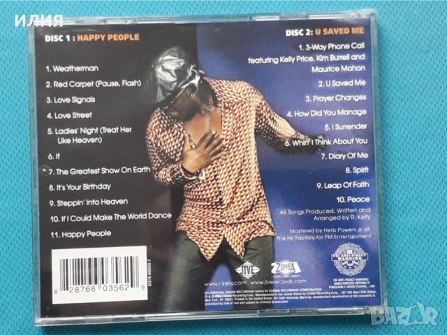 R. Kelly – 2004 - Happy People / U Saved Me(2CD)(Contemporary R&B), снимка 7 - CD дискове - 43004135