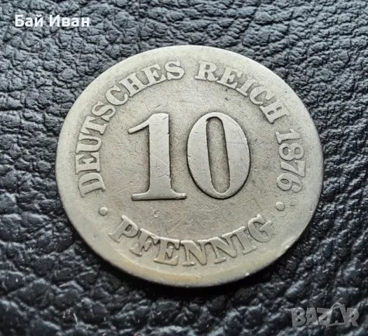 Стара монета 10 пфенига 1876 г. буква В -Германия- 149 годишна - хит цена !, снимка 6 - Нумизматика и бонистика - 47911686