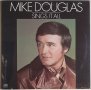 Mike Douglas – Sings It All, снимка 1 - Грамофонни плочи - 37450646