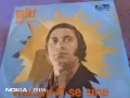 Малка плоча на сръбски песни отлична  на Мики Сибинович Miki Sibinovic, снимка 2