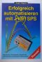 Erfolgreich automatisieren mit Fuzzy SPS Jürgen Högener, снимка 1 - Специализирана литература - 27807172