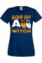Дамска тениска Son Of A Witch 1,Halloween,Хелоуин,Празник,Забавление,Изненада,Обичаи,, снимка 6