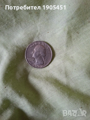 Куотър долар Сащ Джордж Вашингтон 1977г., снимка 4 - Нумизматика и бонистика - 53149933