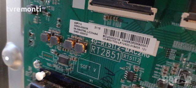 Motherboard TV TCL 43P715 RT2851 40-RT51T2-MAC2HG for ,·TCL 43P715 Smart UHD, снимка 2 - Части и Платки - 36745016