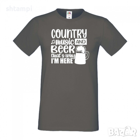 Мъжка тениска Country Music And Beer That's Why I'm Here,Бира,Бирфест,Beerfest,Подарък,Изненада,Рожд, снимка 12 - Тениски - 36377273