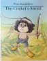 The cricket's sword, Petya Karakoleva(17.6.1), снимка 1 - Детски книжки - 43194643