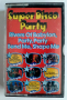 Super Disco Party (1978) - Boney M, Eruption, Gilla - Аудио Касета, снимка 1