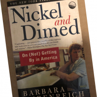 Nickel and Dimed: On (Not) Getting By in America -Barbara Ehrenreich, снимка 1 - Други - 36450606