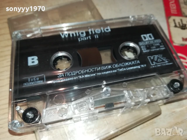 WHIG FIELD-ORIGINAL TAPE 3007251616, снимка 7 - Аудио касети - 51193523