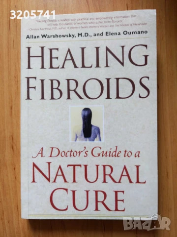 Книга Healing Fibroids: A Doctor's Guide to a Natural Cure by Allan Warshowsky, Elena Ouma