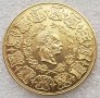 Монета Австрия 4 Дуката 1873 г. Франц Йосиф I - Реплика, снимка 1 - Нумизматика и бонистика - 43945266