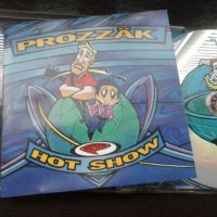 Prozzäk ‎– Hot Show оригинален диск, снимка 1 - CD дискове - 27968384