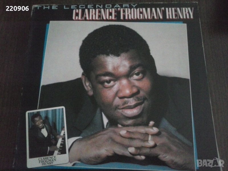 Плоча The Legendary Clarence 'Frogman' Henry, снимка 1