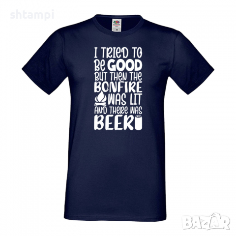 Мъжка тениска I Tried To Be Good But There Was Beer,Бира,Бирфест,Beerfest,Подарък,Изненада,Рожден Де, снимка 10 - Тениски - 36378026