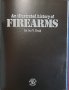 Илюстрирана енциклопедия на огнестрелните оръжия / An Illustrated History of Firearms, снимка 3