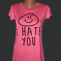 Дамски тениски I Hate you, снимка 1 - Тениски - 37100234