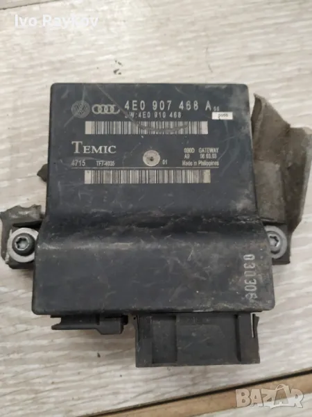  Модул за Audi A8 Sedan II (10.2002 - 07.2010), 4E0 907 468 А , 4E0907468A, снимка 1