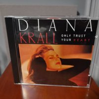 Diana Krall - Only trust your heart CD, снимка 1 - CD дискове - 43870473