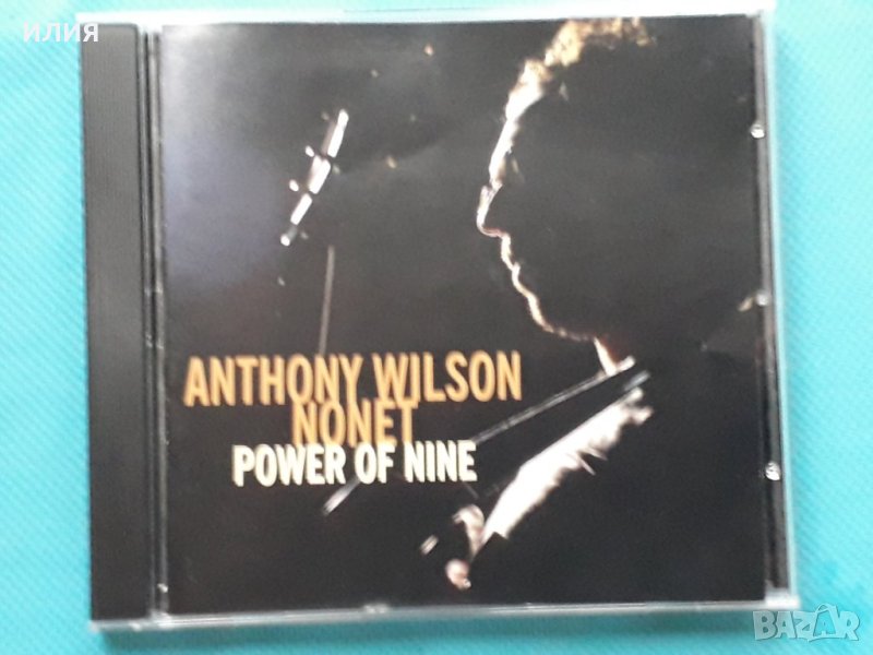 Anthony Wilson Nonet – 2006 - Power Of Nine(Contemporary Jazz), снимка 1
