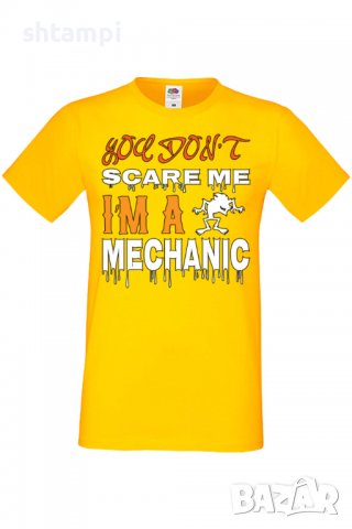 Мъжка тениска You Don't Scare Me I'm A Mechanic 1,Halloween,Хелоуин,Празник,Забавление,Изненада,, снимка 10 - Тениски - 38132243
