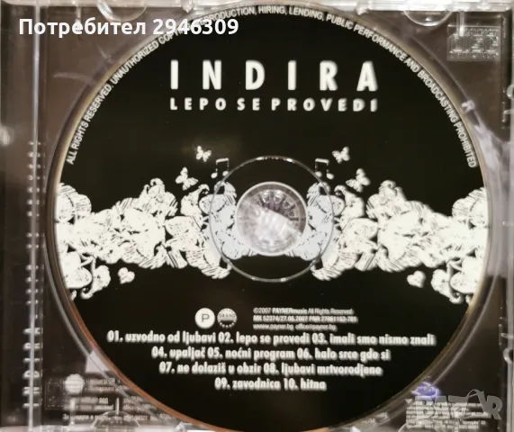 Indira Radic - Lepo se provedi(2007), снимка 3 - CD дискове - 48158988