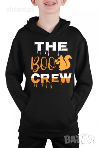Детски Суитчър/Суитшърт The Boo Crew 1,Halloween,Хелоуин,Празник,Забавление,Изненада,