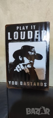 Метална табела (плакет) Lemmy Kilmister Play it Louder you Bastards, снимка 1 - Китари - 35285602