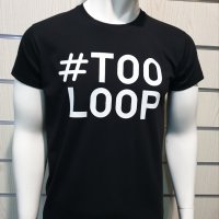 Нова мъжка забавна черна тениска с трансферен печат #TOOLOOP, снимка 9 - Тениски - 28773567