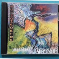 Birdsongs Of The Mesozoic – 2000 - Petrophonics(Avantgarde,Art Rock,Prog Rock), снимка 1 - CD дискове - 43021911