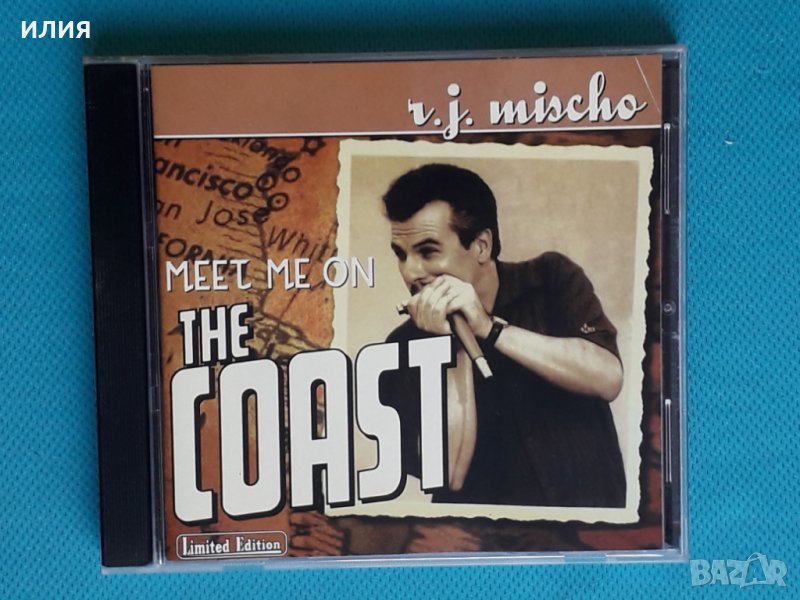 R.J. Mischo – 2002 - Meet Me On The Coast(Texas Blues,Electric Blues), снимка 1