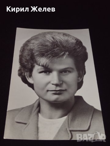 Първата жена летец космонавт герой на Съветския съюз полковник инженер ВАЛЕНТИНА ТЕРЕШКОВА 41609, снимка 4 - Колекции - 43096662