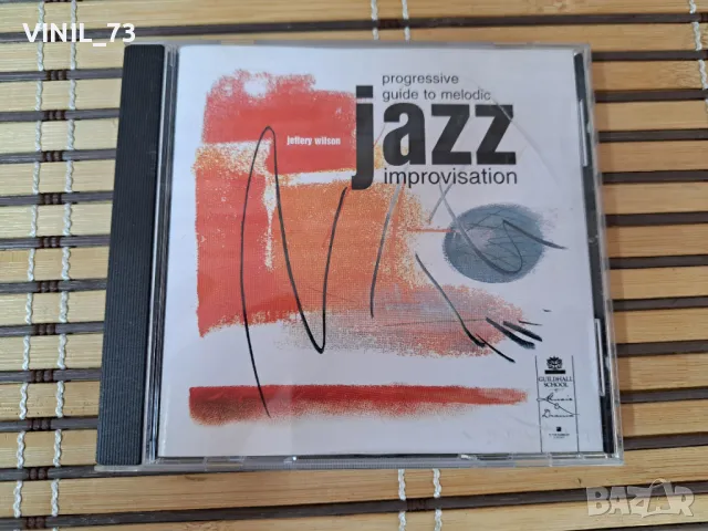 Jeffery Wilson – rogressive Guide To Melodic Jazz Improvisation
