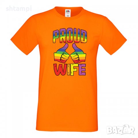 Мъжка тениска Proud Wife multicolor Прайд,Празник.Повод,Изненада , снимка 8 - Тениски - 37105199