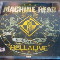Machine Head - Hellalive  , снимка 1 - CD дискове - 43957618