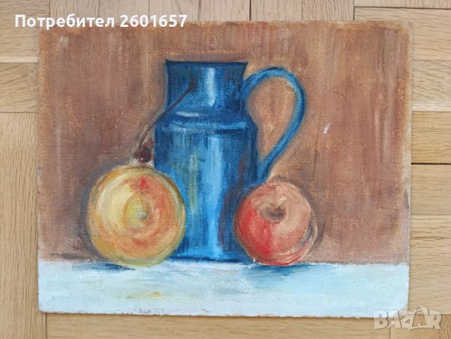 Натюрморт маслени бои.